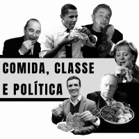 Comida, classe e política